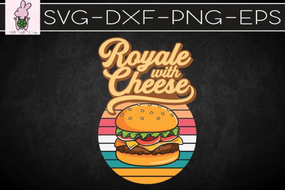 Download Royale with Cheese Burger Lover - Cheese Collection